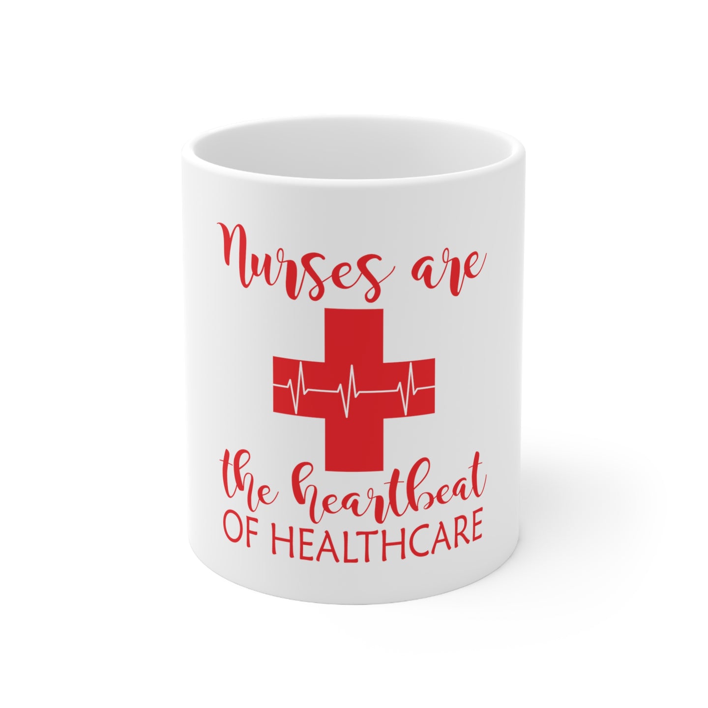 DistinctInk Glossy White Coffee / Tea Mug - Nurses Are The Heartbeat of Healthcare