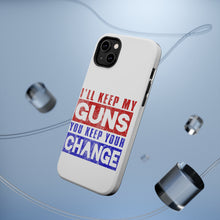 DistinctInk ToughCase for Apple iPhone, Compatible with MagSafe Charging - I'll Keep My Guns, You Keep Your Change