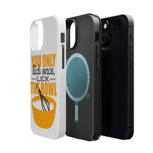DistinctInk ToughCase for Apple iPhone, Compatible with MagSafe Charging - You Only Lick Once - Lick the Bowl - Baking