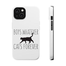 DistinctInk ToughCase for Apple iPhone, Compatible with MagSafe Charging - Boys Whatever, Cats Forever