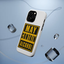DistinctInk ToughCase for Apple iPhone, Compatible with MagSafe Charging - May Contain Alcohol Warning Sign