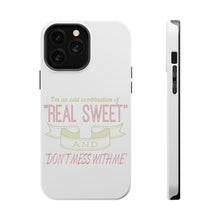 DistinctInk ToughCase for Apple iPhone, Compatible with MagSafe Charging - Odd Combination Real Sweet & Don't Mess With Me