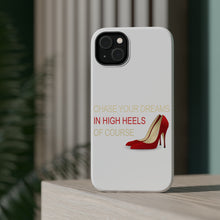 DistinctInk ToughCase for Apple iPhone, Compatible with MagSafe Charging - Chase Your Dreams In High Heels Of Course