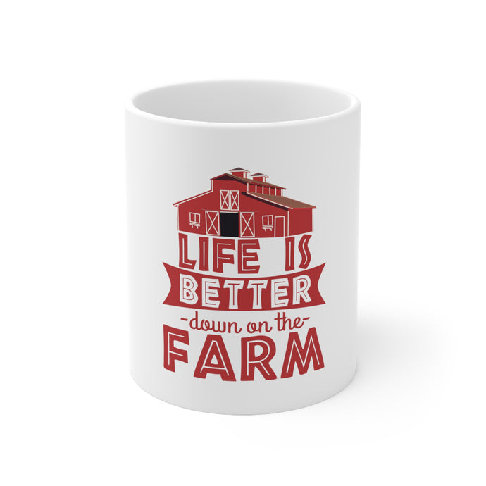 DistinctInk Glossy White Coffee / Tea Mug - Life is Better Down on the Farm