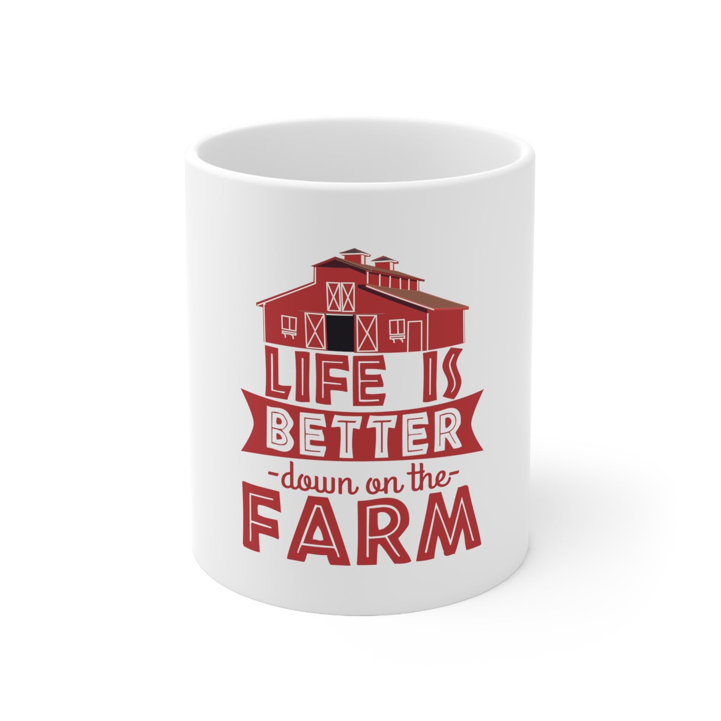 DistinctInk Glossy White Coffee / Tea Mug - Life is Better Down on the Farm