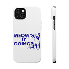 DistinctInk ToughCase for Apple iPhone, Compatible with MagSafe Charging - Meow's It Going?