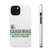 DistinctInk ToughCase for Apple iPhone, Compatible with MagSafe Charging - Gardening - Cheaper Than Therapy & You Get Tomatoes