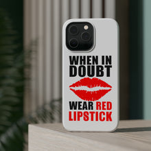 DistinctInk ToughCase for Apple iPhone, Compatible with MagSafe Charging - When in Doubt Where Red Lipstick