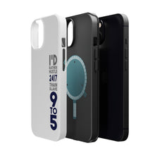DistinctInk ToughCase for Apple iPhone, Compatible with MagSafe Charging - Rather Hustle 24/7 Than Slave 9 to 5