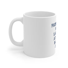 DistinctInk Glossy White Coffee / Tea Mug - Father's Day Means Laughing At Bad Dad Jokes