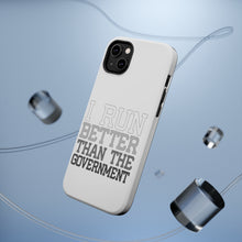 DistinctInk ToughCase for Apple iPhone, Compatible with MagSafe Charging - I Run Better Than the Government