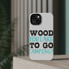 DistinctInk ToughCase for Apple iPhone, Compatible with MagSafe Charging - Wood You Lake to Go Camping