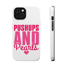 DistinctInk ToughCase for Apple iPhone, Compatible with MagSafe Charging - Pushups and Pearls