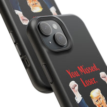 Dual Layer Tough Case for Apple iPhone, Compatible with MagSafe - Trump ‘You Missed, Loser’ Design & Black Background