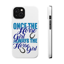 DistinctInk ToughCase for Apple iPhone, Compatible with MagSafe Charging - Once The Horse Girl Always The Horse Girl