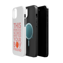 DistinctInk ToughCase for Apple iPhone, Compatible with MagSafe Charging - This Princes Scores More Than Your Boyfriend