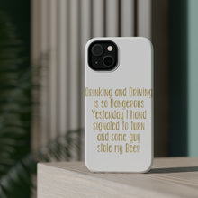 DistinctInk ToughCase for Apple iPhone, Compatible with MagSafe Charging - Drinking Driving Dangerous Guy Stole Beer
