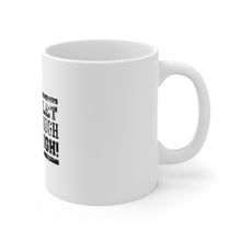 DistinctInk Glossy White Coffee / Tea Mug - Never Let Good Enough Be Enough