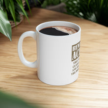 DistinctInk Glossy White Coffee / Tea Mug - Beware of Actors - They Mix with All Classes