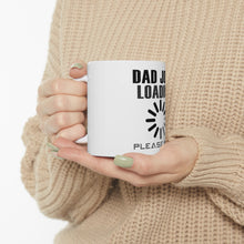 DistinctInk Glossy White Coffee / Tea Mug - Dad Joke Loading Please Wait