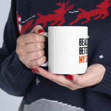 DistinctInk Glossy White Coffee / Tea Mug - Beach Better Have My Sunny