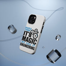 DistinctInk ToughCase for Apple iPhone, Compatible with MagSafe Charging - People Think It's Magic It's Engineering