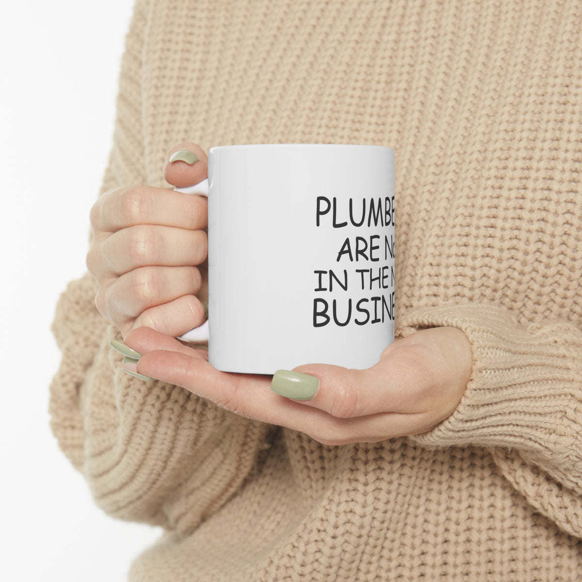 Glossy White Coffee / Tea Mug - Plumbers #1 in the #2 Business, view 10