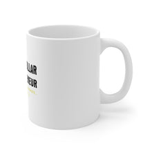 DistinctInk Glossy White Coffee / Tea Mug - Billion Dollar Entrepreneur