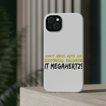 DistinctInk ToughCase for Apple iPhone, Compatible with MagSafe Charging - Don't Mess with Electrical Engineer It Megahertz