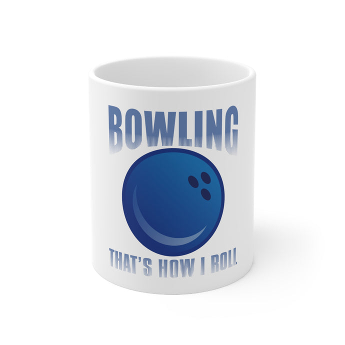 DistinctInk Glossy White Coffee / Tea Mug - Bowling That's How I Roll