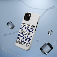 DistinctInk ToughCase for Apple iPhone, Compatible with MagSafe Charging - The Dream is Free Hustle Sold Separately
