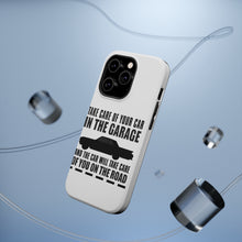 DistinctInk ToughCase for Apple iPhone, Compatible with MagSafe Charging - Take Care of the Car, Car Take Care of the Road