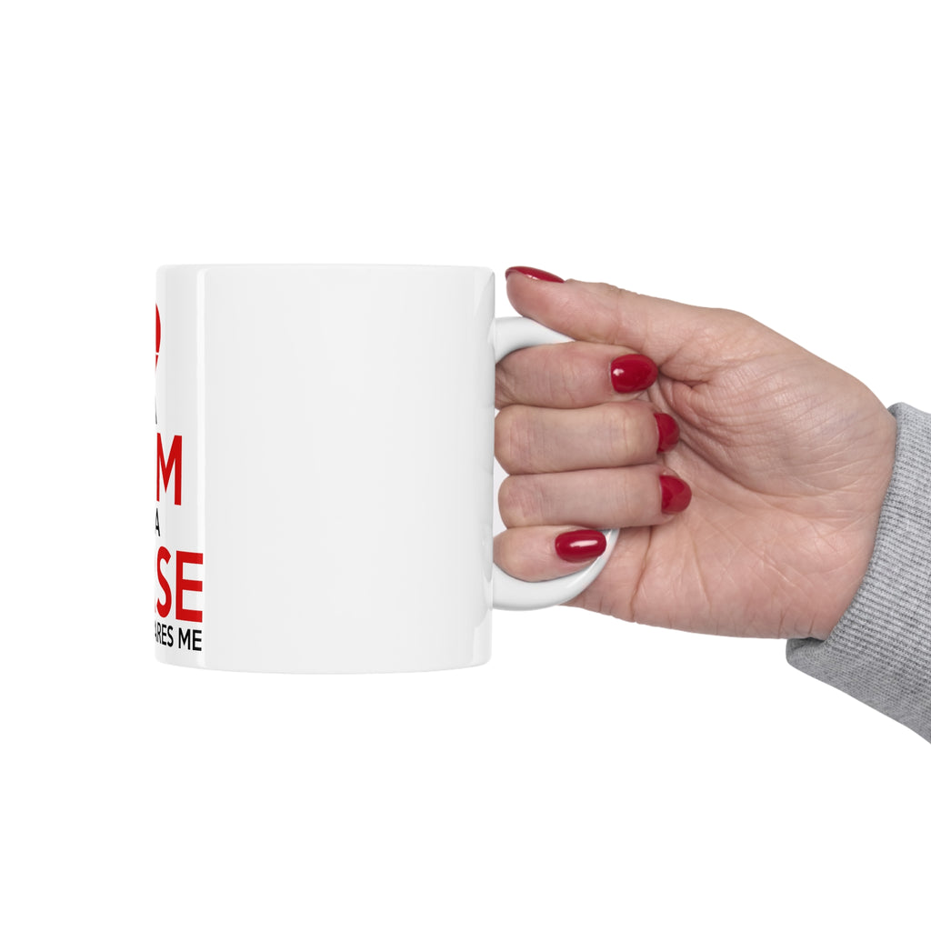 Glossy White Coffee / Tea Mug - Mom and a Nurse Nothing Scares Me, view 12