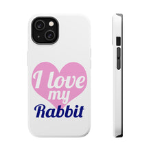 DistinctInk ToughCase for Apple iPhone, Compatible with MagSafe Charging - I Love My Rabbit