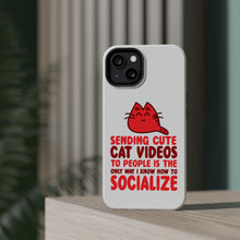 DistinctInk ToughCase for Apple iPhone, Compatible with MagSafe Charging - Sending Cute Cat Videos How I Socialize