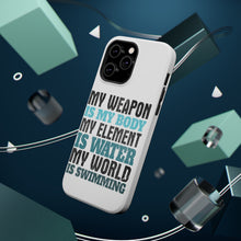 DistinctInk ToughCase for Apple iPhone, Compatible with MagSafe Charging - Swimming My Weapon is My Body Water