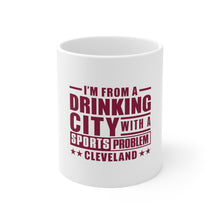 DistinctInk Glossy White Coffee / Tea Mug - Cleveland Drinking City Sports Problem