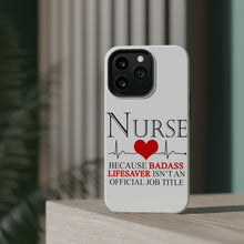 DistinctInk ToughCase for Apple iPhone, Compatible with MagSafe Charging - Nurse Because Badass Lifesaver Isn't Title