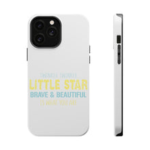 DistinctInk ToughCase for Apple iPhone, Compatible with MagSafe Charging - Twinkle Little Star Brave & Beautiful You Are