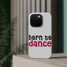 DistinctInk ToughCase for Apple iPhone, Compatible with MagSafe Charging - Born to Dance