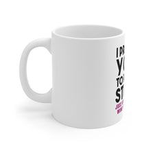 DistinctInk Glossy White Coffee / Tea Mug - I Practice Yoga to Relieve Stress Drink Wine