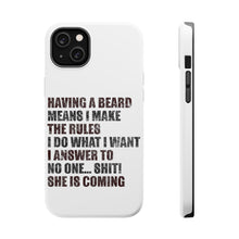 DistinctInk ToughCase for Apple iPhone, Compatible with MagSafe Charging - Beard - I Make the Rules, Do What I Want