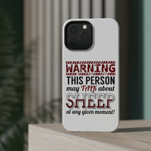 DistinctInk ToughCase for Apple iPhone, Compatible with MagSafe Charging - WARNING This Person May Talk About Sheep