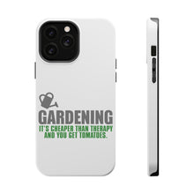 DistinctInk ToughCase for Apple iPhone, Compatible with MagSafe Charging - Gardening - Cheaper Than Therapy & You Get Tomatoes