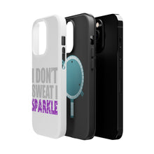 DistinctInk ToughCase for Apple iPhone, Compatible with MagSafe Charging - I Don't Sweat I Sparkle
