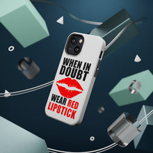 DistinctInk ToughCase for Apple iPhone, Compatible with MagSafe Charging - When in Doubt Where Red Lipstick