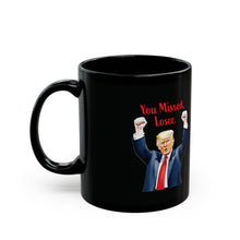 Black Mug (11oz, 15oz) with Donald Trump ‘You Missed, Loser’ Cartoon Design – Bold and Fun Political Humor Gift”