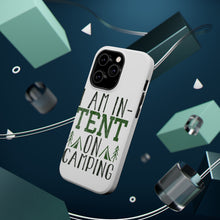 DistinctInk ToughCase for Apple iPhone, Compatible with MagSafe Charging - I Am In-TENT on Camping
