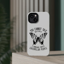 DistinctInk ToughCase for Apple iPhone, Compatible with MagSafe Charging - Can't Talk Butterfly with Caterpillar People