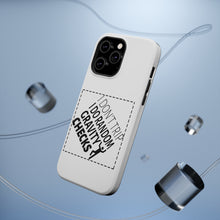 DistinctInk ToughCase for Apple iPhone, Compatible with MagSafe Charging - I Don't Trip I Do Random Gravity Checks
